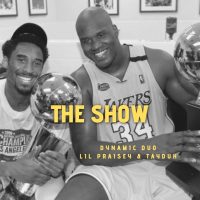 The Show (feat. LilPraisey) - Single