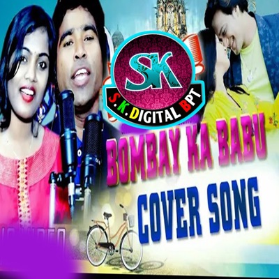 Bombay Ka Babu - Single