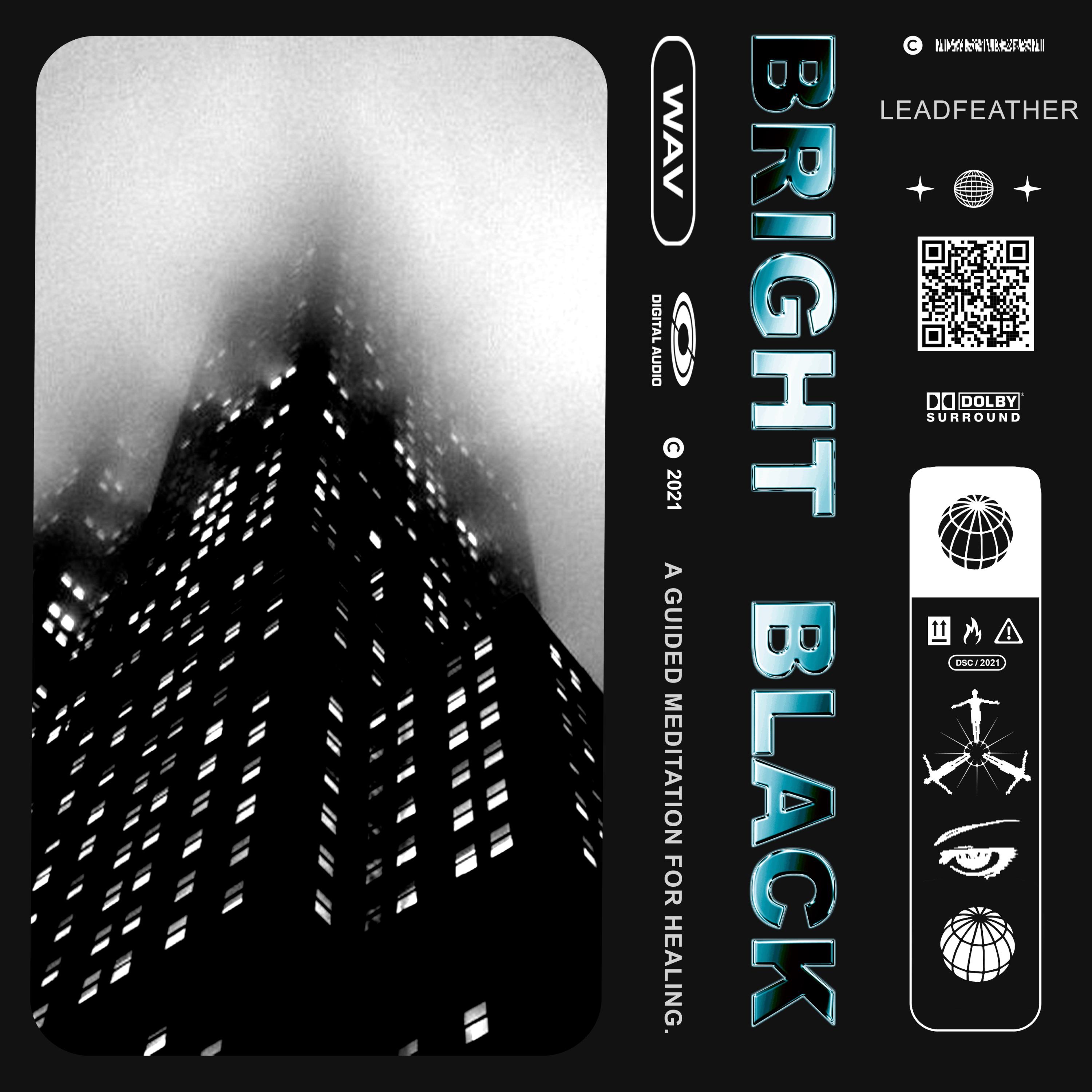 Bright Black: A Guided Meditation for Healing