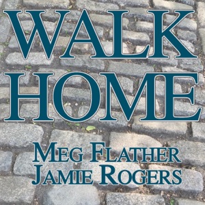 Walk Home (feat. Jamie Rogers)