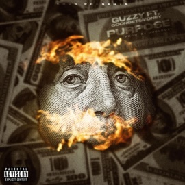 Purpose Guzzy & GoonGet$money