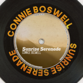 Sunrise Serenade (Remastered 2014) - Connie Boswell Cover Art