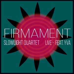 Firmament [feat. YVA] [Live] - Single