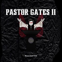Pastor Gates II (Digital Deluxe Edition) - Will Gates
