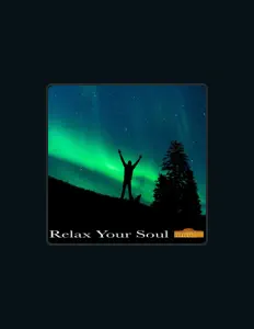 Listen to RELAX YOUR SOULD, watch music videos, read bio, see tour dates & more!