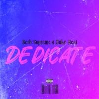Dedicate (feat. Duke Heat) - Single - Gerb Svpreme