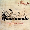 For Your Love (feat. Semira) - Single