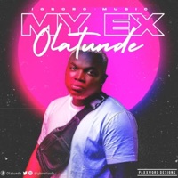 My Ex - Single - Olatunde