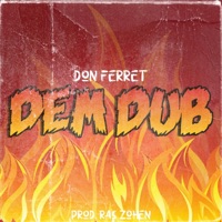 Dem Dub - Single - Don Ferret