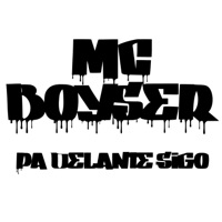 Pa Delante Sigo - Single - Mc BoyseR