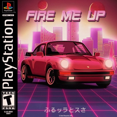 Fire Me Up - Single