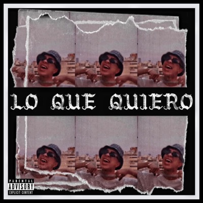Lo Que Quiero - Single