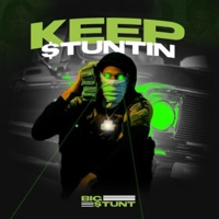 Keep $Tuntin - Big $tunt