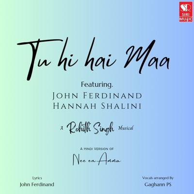 Tu hi hai Maa... (feat. John Ferdinand & Hannah Shalini) - Single