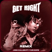 GET RIGHT (Yuridope Remix) artwork