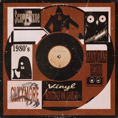Vinyl Nightmares 1980's (feat. CLXYMORE) - Single