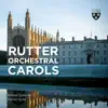 The Choir of King's College, Cambridge, Daniel Hyde, Matthew Supramaniam & Britten Sinfonia - O Holy Night (Arr. John Rutter) [Bonus Track]