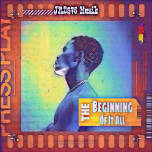 The Beginning of It All - EP