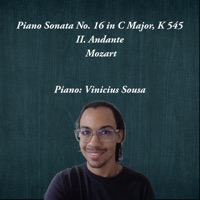 Piano Sonata No. 16 in C Major, K 545: II. Andante - Single - Vinicius Sousa