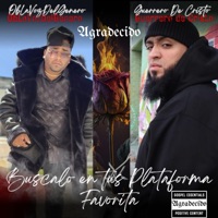 Agradecido - Single - oblavozdelgenero & Guerrero De Cristo