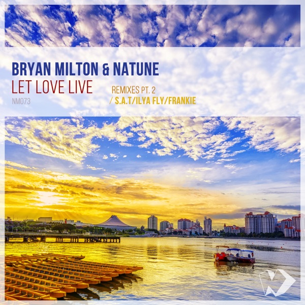 Let Love Live: Remixes, Pt. 2 - EP
