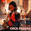 Chica Pereira - Single