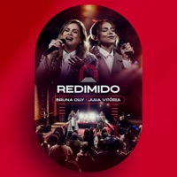 Redimido (Ao Vivo) - Single - Bruna Olly & Julia Vitória