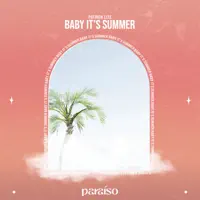 Baby It's Summer