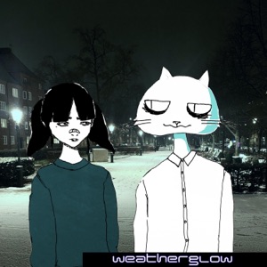 Weatherglow - EP