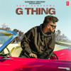 G Thing - Guru Randhawa