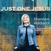 Just One Jesus - Single