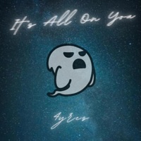 It's All On You - Single - 4yres