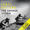 The Savage Storm: The Battle for Italy 1943 (Unabridged) - James Holland