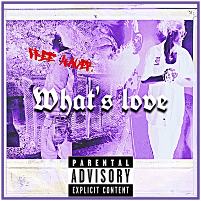 What's Love ? (feat. LUXURY) - Single