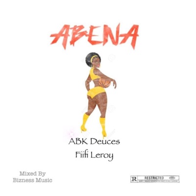 Abena (feat. Fiifi Leroy) - Single