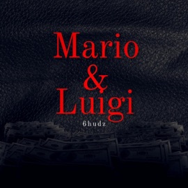 Mario and Luigi 6hudz