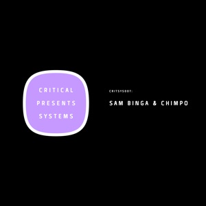 Critical Presents: Systems 007 - For Those Who Like It Sweet - EP