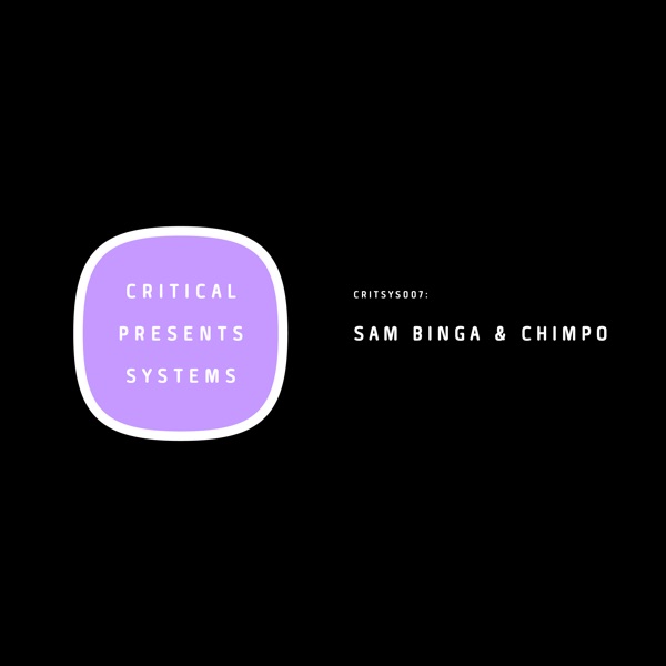 Critical Presents: Systems 007 - For Those Who Like It Sweet - EP