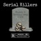 Serial Killers (feat. Serious Mak) - Muddy G lyrics