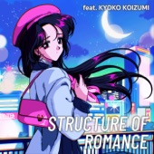 Structure Of Romance (feat. 小泉今日子) artwork