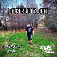 Hickerbilly Shxt - Single - Hickerbilly Schort
