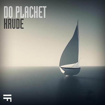 Do plachet - Single