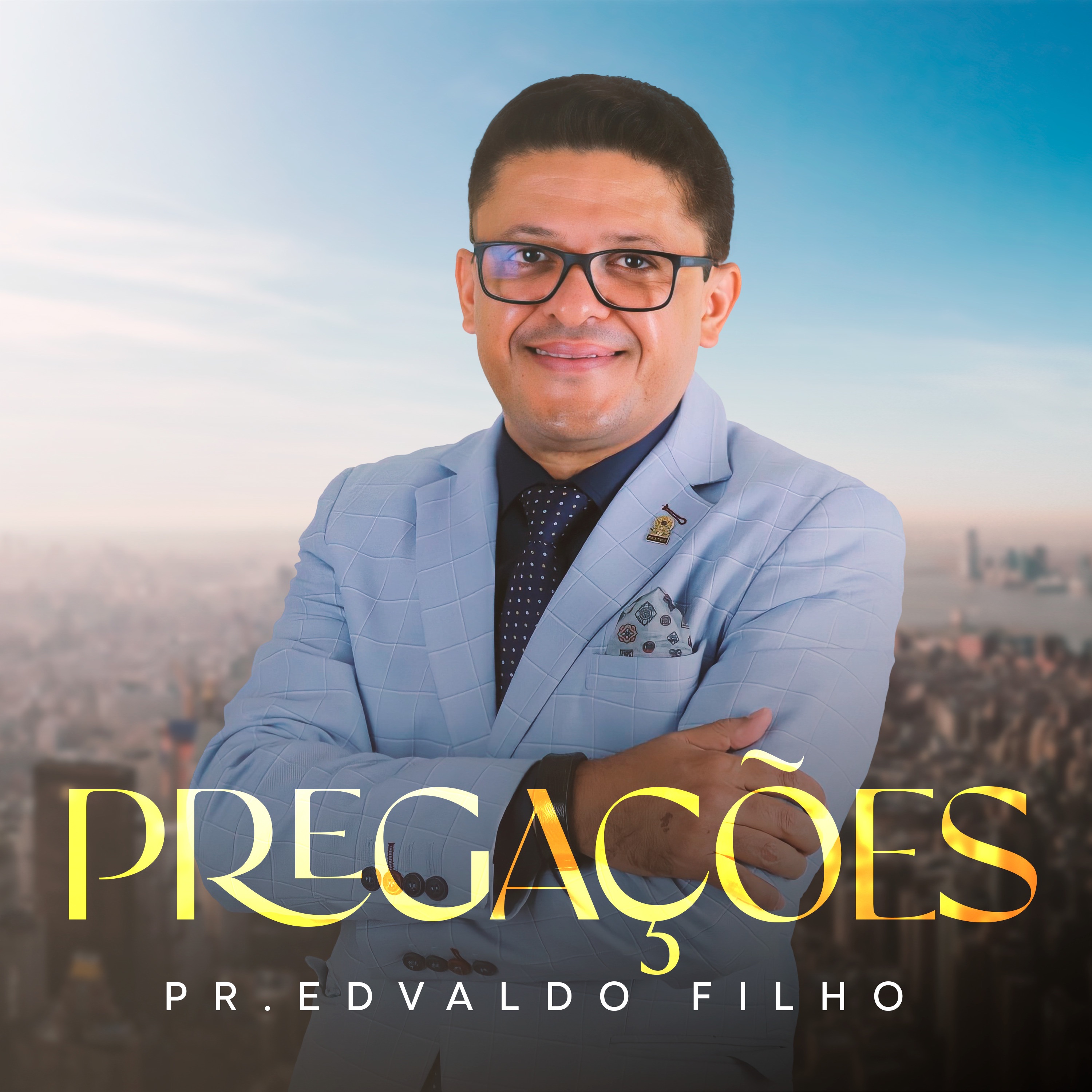 Pregações do Pr. Edvaldo Filho (Ao Vivo)