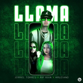 LLAMA (feat. Rip Rain & Kruziano) Jerriel Torres