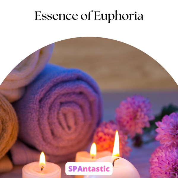 Essence of Euphoria - EP