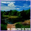 MI CORAZON ES TUYO - Single