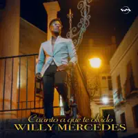 Cuanto a que te olvido — Willy Mercedes