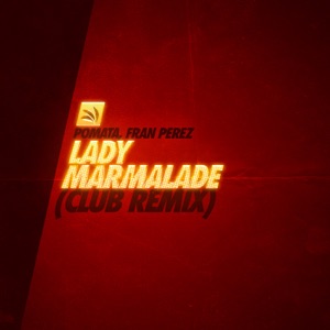 Lady Marmalade - Single