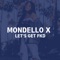 Mondello X Let's Get Fkd artwork