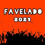 Favelado 2021 - Single